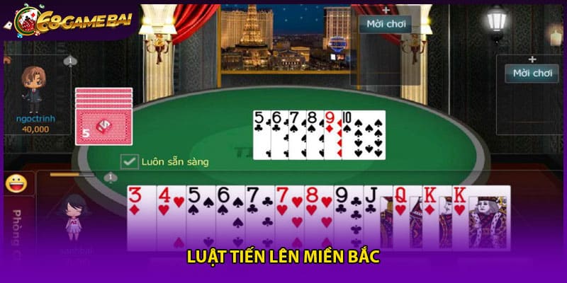 Luật Tiến Lên Miền bắc